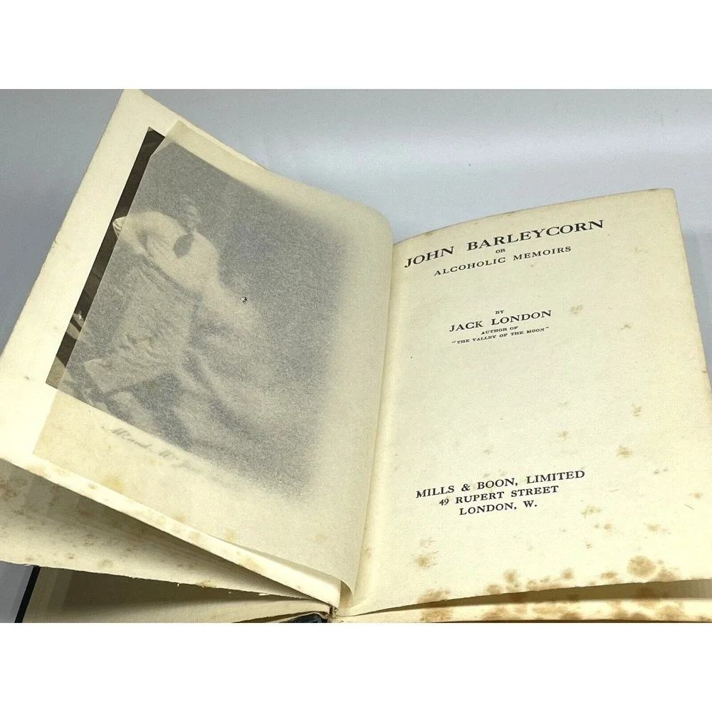 1914 John Barleycorn by‎ Jack London First British Edition Mills and Boon HC